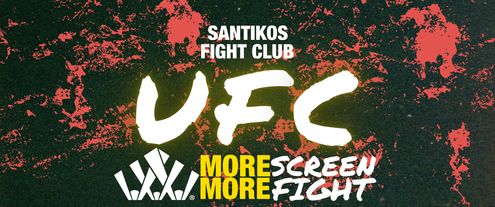 Ad for UFC fights live in theater at Santikos Theater. 